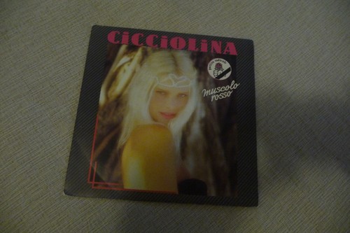 Cicciolina 45t muscolo rosso - cicciolina,