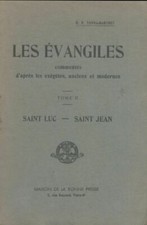 Les évangiles commentés Tome
