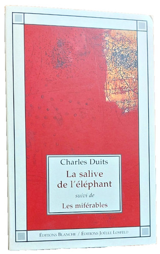Charles duits salive de - duits,