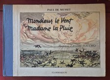 Monsieur le Vent et Madame la Pluie - Paul De Musset - ill André Dauchez (1948)