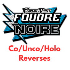 Carte pokémon fr EV10.5 Foudre Noire CO/UNCO/HOLO/REVERSES/EX/PROMO au choix!