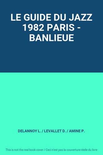 Guide jazz 1982 - du, paris
