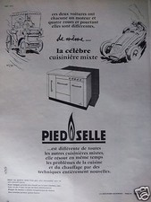 PUBLICITÉ 1958 PIED SELLE LA CÉLÈBRE CUISINIÈRE MIXTE - ADVERTISING