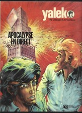BD  --  YALEK . TOME 5 . APOCALYPSE EN DIRECT . 1975