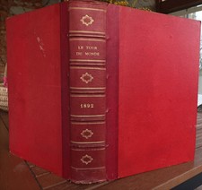 ANNÉE 1892 LE TOUR DU MONDE