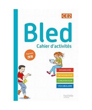 Bled CE2 - Cahier de l'élève