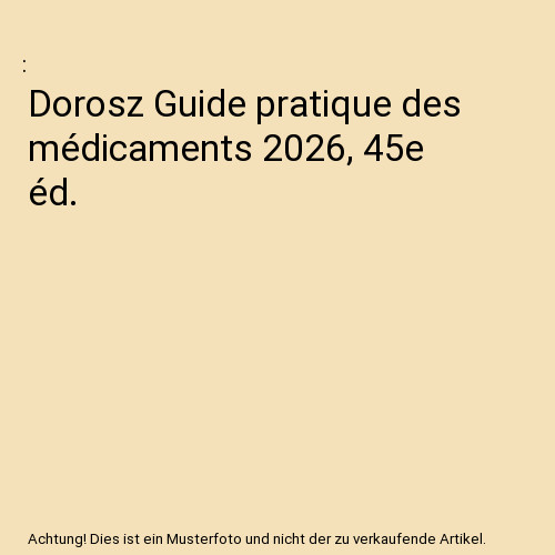 Dorosz guide pratique - dorosz, des
