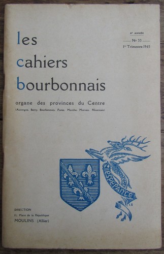 Les cahiers bourbonnais - les, du
