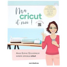 Livre "Ma Cricut et moi" -