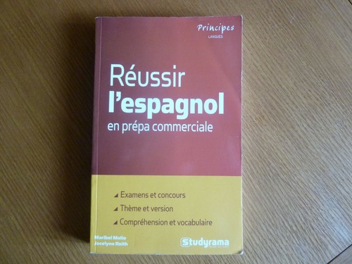 Reussir espagnol prepa - reussir,