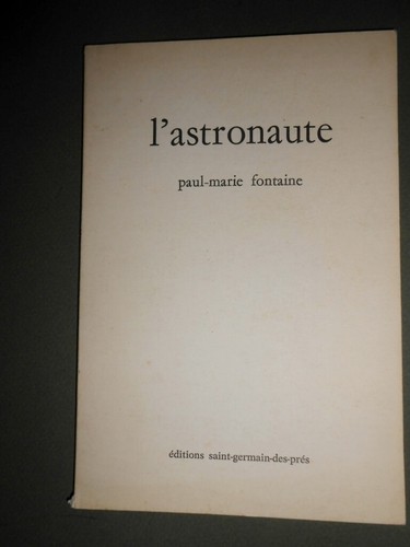 Astronaute paul marie - l'astronaute,