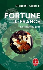 Fortune de France, tome 6 : La