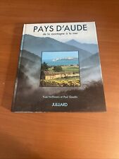 Pays d'Aude, de la montagne à la mer (Y.Hoffmann/P.Goudin) - Julliard - 1987