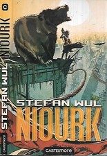 STEFAN WUL--NIOURK--Castelmore poche SF