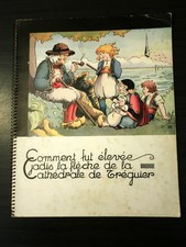 Comment fut élevée jadis la flèche de la Cathédrale de Tréguier