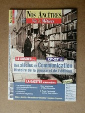 REVUE Nos Ancêtres . Vie & Métiers.N 38.  de la histoire de la presse & édition