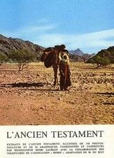 L'ancien Testament: Histoire des hommes que Dieu sauve, Henri Galbiati
