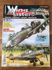 WING MASTERS N°24 - SEPTEMBRE 2001 - A-10A/ZEPHIR/ME109E-7/D520