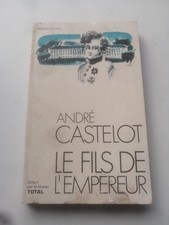 ANDRE CASTELOT - LE FILS DE