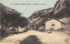 CPA 39 SAINT CLAUDE GARE DU