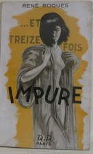 et treize fois impure | Roques