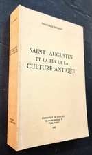 SAINT AUGUSTIN et la fin de la
