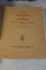 CHASSE. DE WITT. CHASSES DE BRIERE. La sauvagine. Illustrations
