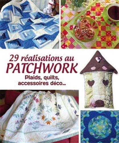 Réalisations patchwork - réalisations, au