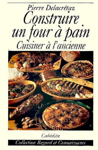 Construire four pain - un,