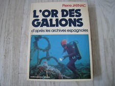 L'or des galions, d'après les
