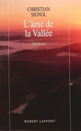 Ame vallée roman - de, la