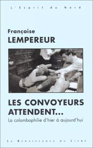 Les convoyeurs attendent f - convoyeurs,