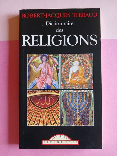 Dictionnaire des religions - des,