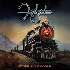 Foghat Slow Ride: Live in Concert (CD) Deluxe  Album