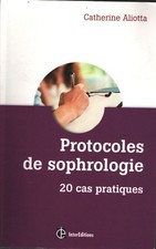 Protocoles de sophrologie : 20