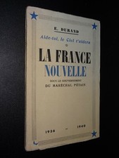 LA FRANCE NOUVELLE SOUS LE