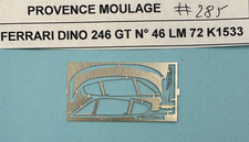 #285 - Photodecoupe pour FERRARI DINO 246 GT N°46 LM 72  Provence Moulage K154