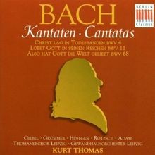 Kantaten BWV 4, 11, 68 von Bc