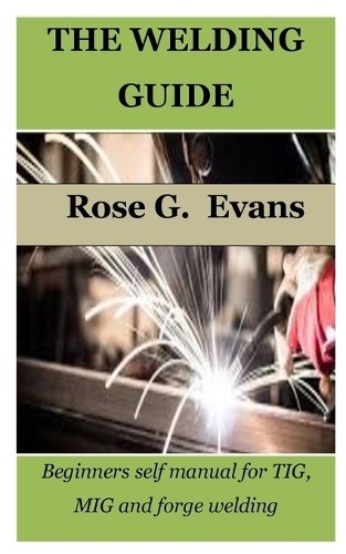 Rose evans the - evans, welding