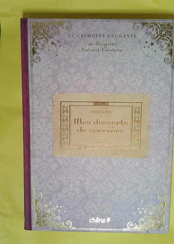 Grimoire enchanté mes - le,