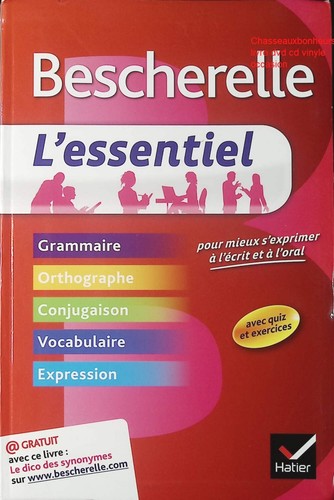 Bescherelle essentiel - bescherelle, l’essentiel