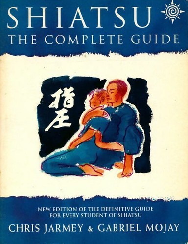 Shiatsu the complete - complete, guide