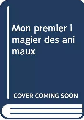 Mon premier imagier - , des
