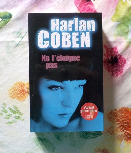 Eloigne pas de harlan - t'eloigne,