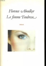 La Femme-tendresse, Florence