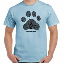 NE JAMAIS RANDONNER SEUL T-SHIRT Chiens Promenade Randonnée Camping Cadeau