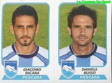 556 DI CARA / RUSSO ITALIA PESCARA CALCIO STICKER CALCIATORI 2004 PANINI