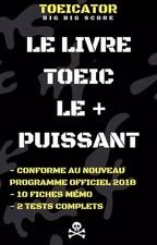 TOEICator big big score: Le livre TOEIC le + puissant !, Vanessa Pierre