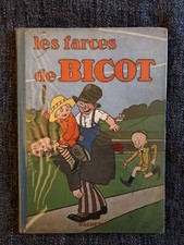 LES FARCES DE BICOT - BRANNER - HACHETTE - T4 - EO 01/1929 - RARE - TBE