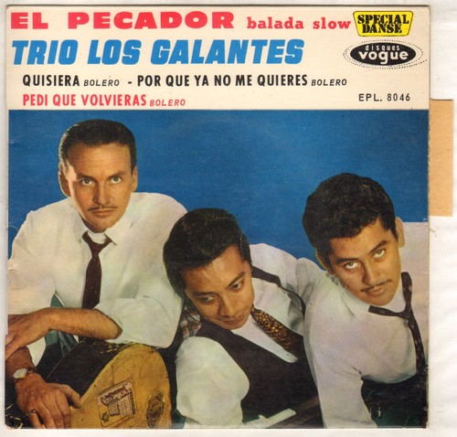 Trio los galantes pecador - galantes, pecador"